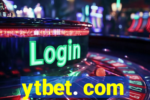 ytbet. com